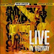 Arkady Shilkloper / Andrey Kondakov / Vladimir Volkov / Christian Scheuber - Live in Norway  
