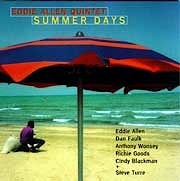 Eddie Allen Quintet - Summer Days  