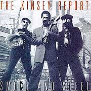 Kinsey Report - Smoke and Steel  