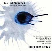 DJ Spooky - Optometry  