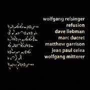 Wolfgang Reisinger - Refusion  