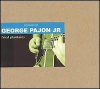 George Pajon Jr. - Fried Plantains  