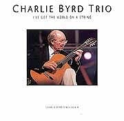 Charlie Byrd Trio - I've Got The World On A String  