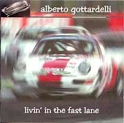 Alberto Gottardelli - Livin’ In The Fast Line  