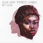 Julia Sarr / Patrice Larose - Set Luna  