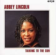 Abbey Lincoln - Talking To The Sun  