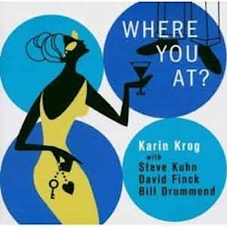 Karin Krog - Where You At?  