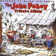 Various Artists - Revenge of Blind Joe Death - The John Fahey Tribute Album  