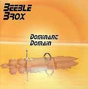 Beeble Brox - Dominant Domain  
