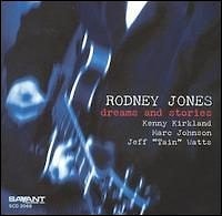 Rodney Jones - Dreams and Stories  