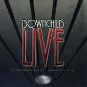 Downchild - Live At The Palais Royale  