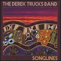 Derek Trucks Band - Songlines  