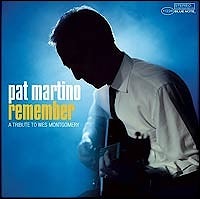 Pat Martino - Remember: A Tribute to Wes Mongomery  