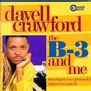Davell Crawford - The B-3 and Me  