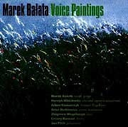 Marek Balata - Voice Paintings  