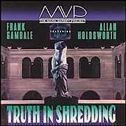 MVP - Truth in Shredding  