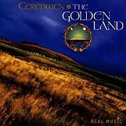 Ceredwen - The Golden Land  