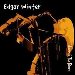 Edgar Winter - Jazzin’ The Blues  