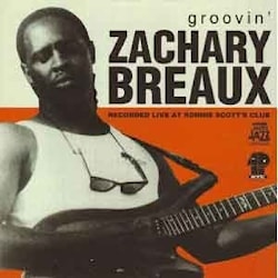Zachary Breaux - Groovin'  