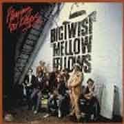 Big Twist and the Mellow Fellows - Playing For Keeps  