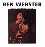 Ben Webster - Live At The Haarlemse Jazz Club  