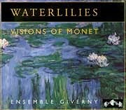 Ensemble Giverny - Waterlilies  