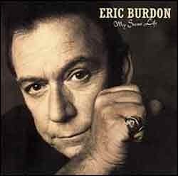Eric Burdon - My Secret Life  