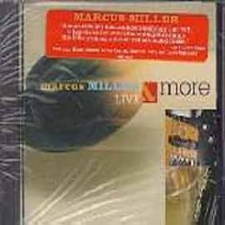 Marcus Miller - Live More  