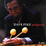 Dave Pike - Peligroso  