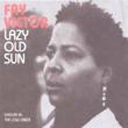 Fay Victor - Lazy Old Sun  