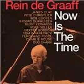 Rein De Graaff - Now is The Time  