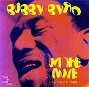 Bobby Byrd - On The Move  
