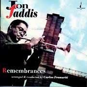 Jon Faddis - Remembrances  