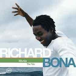 Richard Bona - Munia: The Tale  