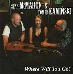Sean McMahon & Tomek Kaminski - Where Will You Go?  