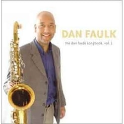 Dan Faulk - The Dan Faulk Songbook, Vol. 1  