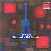 Chris Rea - The Road To Hell & Back  