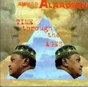Ahmad Alaadeen - Time Through The Ages  
