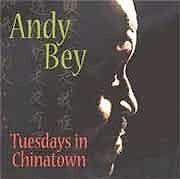 Andy Bey - Tuesdays in Chinatown  