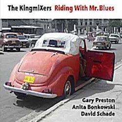 KingmiХers - Riding With Mr. Blues  