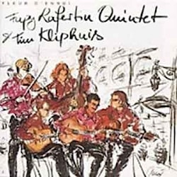 Fapu Lafertin Quintet & Tim Kliphuis - Fleur D’Ennui  