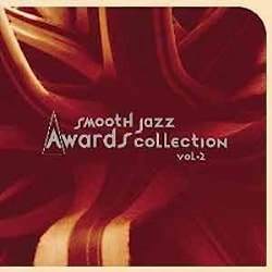 Various Artists - Smooth Jazz Awards Collection, vol. 2  
