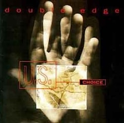 Double Edge - U.S. Choice  
