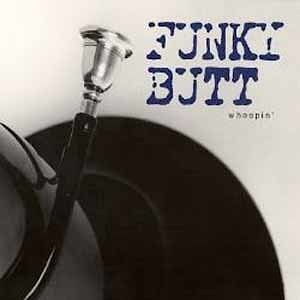 Funky Butt - Whoopin’  