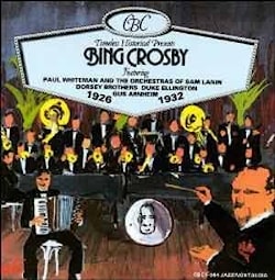 Bing Crosby - 1926 - 1932 (История джаза от Timeless)  