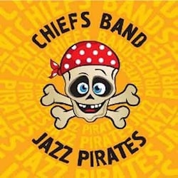Chiefs Band - Jazz Pirates  