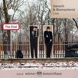 Gansch & Breinschmid - Live im Wiener Konzerthaus  