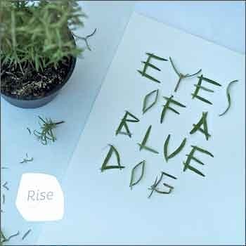 Eyes of a Blue Dog - Rise  