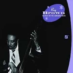 Ray Brown - The Best Of The Concord Years  