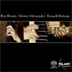 Ray Brown / Monty Alexander / Russell Malone - Ray Brown / Monty Alexander / Russell Malone  